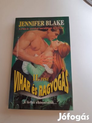 Jennifer Blake: Vihar és ragyogás II. rész romantikus könyv