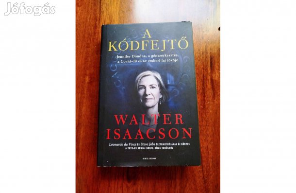 Jennifer Doudna A kódfejtő - , a génszerkesztés, a Covid-19 és az embe