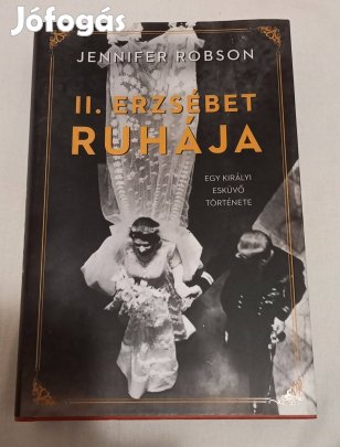 Jennifer Robson - II. Erzsébet ruhája | Egy királyi esküvő története