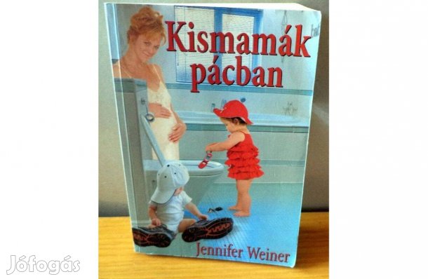 Jennifer Weiner: Kismamák pácban
