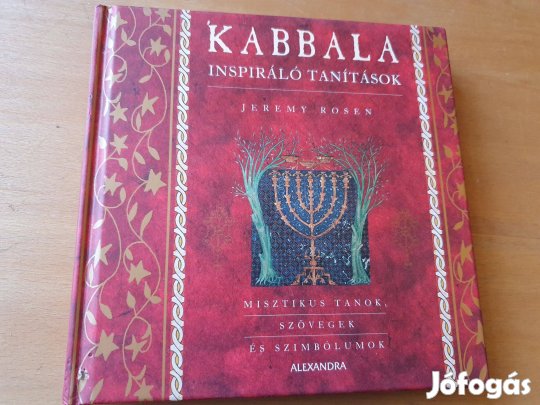 Jeremy Rosen: Kabbala Inspiráló tanítások, szövegek és szimbólumok