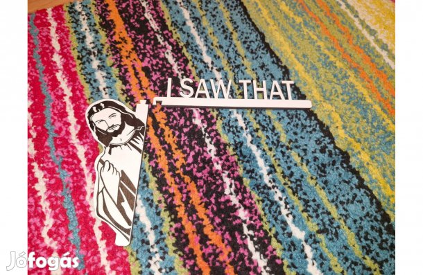 Jézus: Láttam fa szekrény, ajtó félfa dísz - Jesus I Saw That