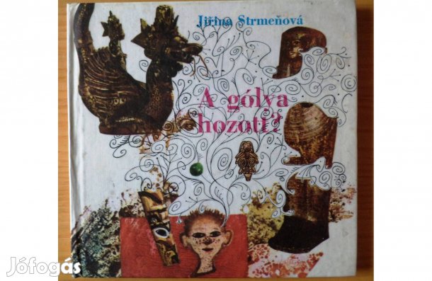 Jirina Strmenová: A gólya hozott