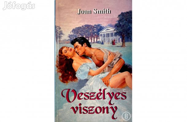 Joan Smith: Veszélyes viszony - - - (Csak személyesen!)