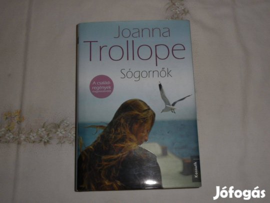 Joanna Trollope: Sógornők