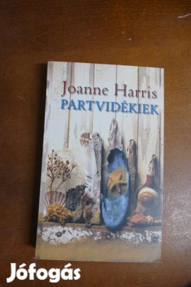 Joanne Harris - Partvidékek
