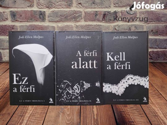 Jodi Ellen Malpas - Ez a férfi trilógia I-III