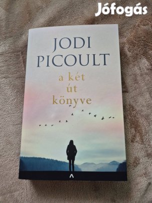 Jodi Picoult - a két út könyve