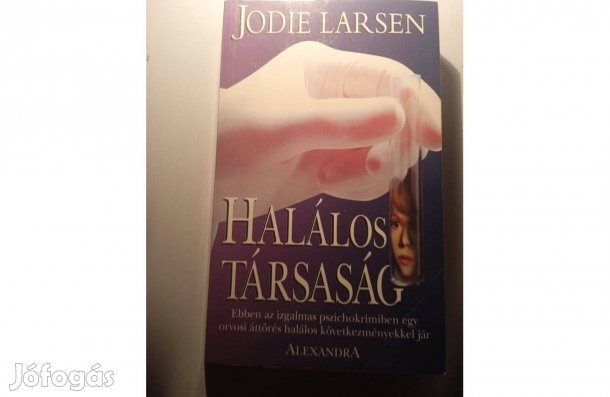 Jodie Larsen Halálos társaság