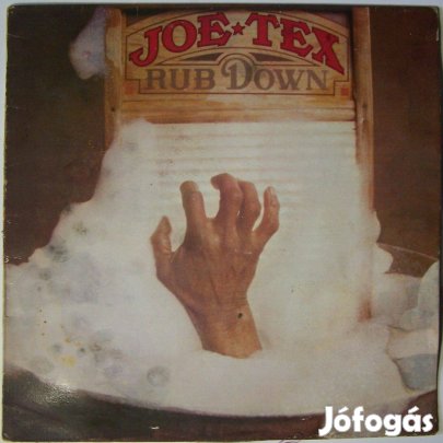 Joe Tex: Rub Down (megkímélt állapotú funky soul disco LP)