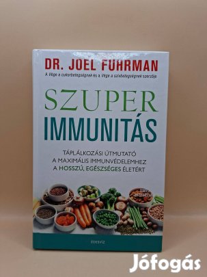Joel Fuhrman: Szuperimmunitás