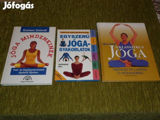 Jóga mindenkinek + Egyszerű jógagyakorlatok + A klasszikus jóga