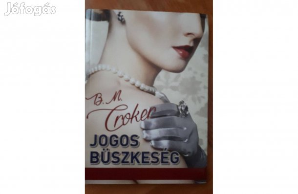 Jogos büszkeség, Croker szerelmes regénye eladó