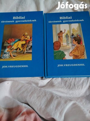 Joh. Vreugdenhil: Bibliai történetek gyermekeinknek I-II