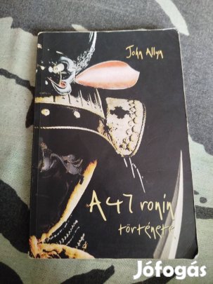 John Allyn - A 47 ronin története