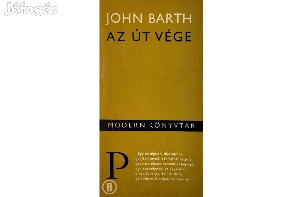 John Barth: Az út vége - - - (Csak személyesen!)
