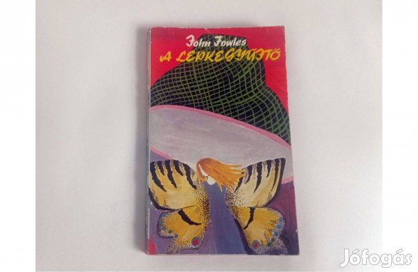 John Fowles: A lepkegyűjtő (Európa Könyvkiadó 1982.) * 400 Ft