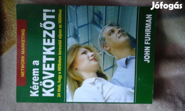 John Fuhrman: Kérem a következőt! c. könyve jó állapotban eladó