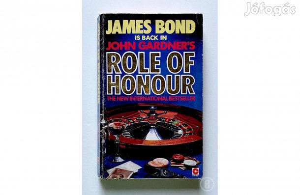 John Gardner: Role of Honour (James Bond) - (Csak személyesen!)