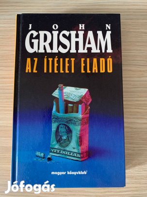 John Grisham - Az ítélet eladó könyv