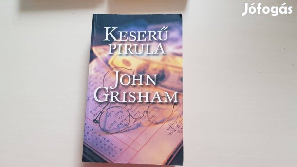 John Grisham - Keserű pirula