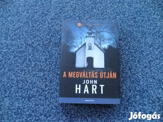 John Hart - A megváltás útján