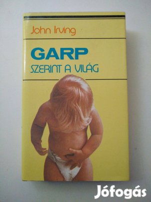 John Irving - Garp szerint a világ