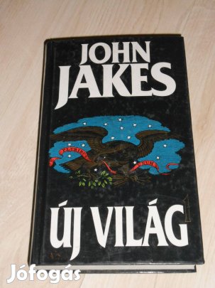 John Jakes: Új világ (7695)