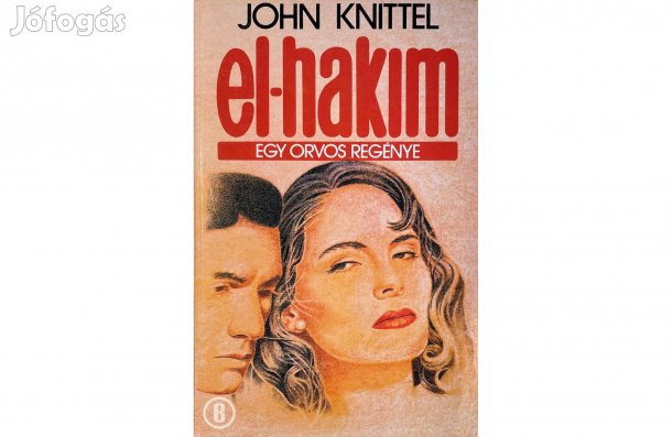 John Knittel: El-hakim - - - (Csak személyesen!)