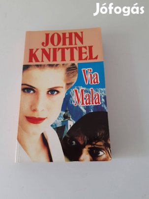 John Knittel: Via Mala