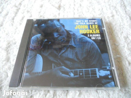 John Lee Hooker : Thats my story / The folk blues of. CD