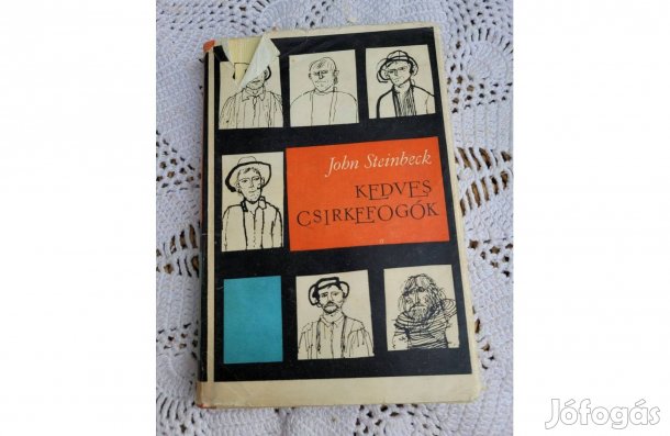 John Steinbeck Kedves csirkefogók