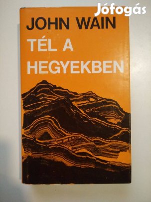 John Wain - Tél a hegyekben