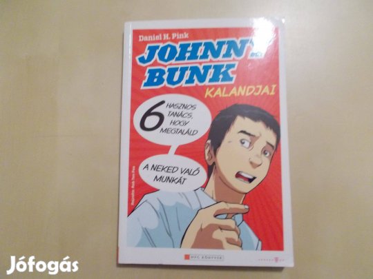 Johnny Bunk kalandjai Képregény (karrier manga), Daniel H. Pink