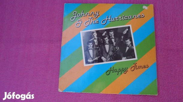 Johnny & the Hurricanes Happy Times Vinyl LP 1981 nem után gyártott