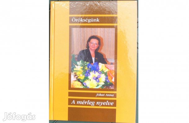 Jókai Anna: A mérleg nyelve