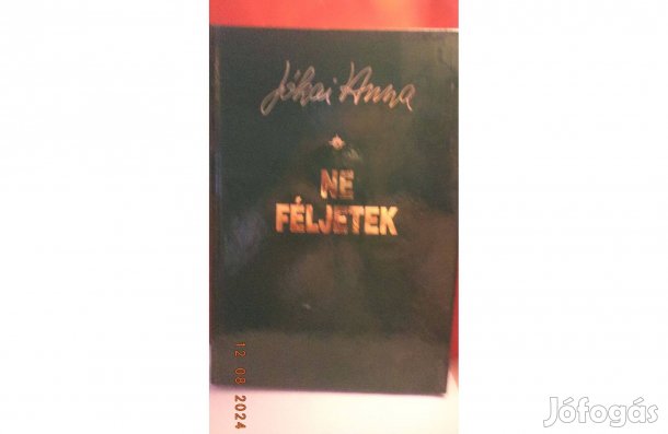 Jókai Anna: Ne féljetek