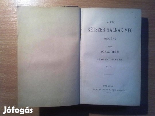Jókai Mór: A kik kétszer halnak meg (1886)