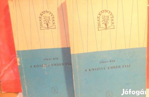 Jókai Mór: A kőszívű ember fiai I - II