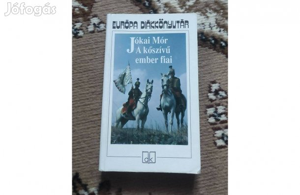 Jókai Mór: A kőszívű ember fiai (Európa Diákkönyvtár)