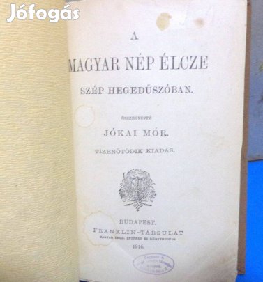 Jókai Mór: A magyar nép élcze szép hegedűszóban