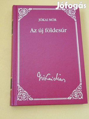 Jókai Mór: Az új földesúr
