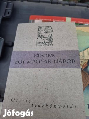Jókai Mór -Egy magyar nábob 500 forintért eladó