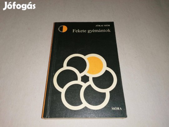 Jókai Mór: Fekete gyémántok című könyve eladó!