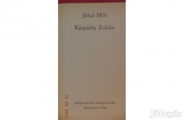 Jókai Mór: Kárpáthy Zoltán