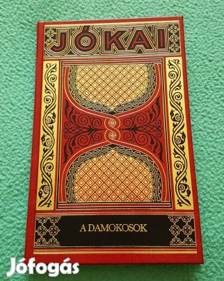 Jókai Mór - A Damokosok (Gyűjteményes díszkiadás - 14.) könyv