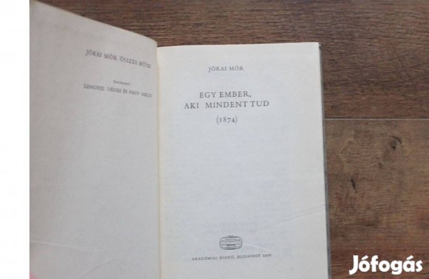 Jókai Mór - Egy ember aki mindent tud