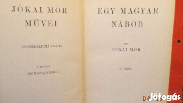 Jókai Mór : Egy magyar nábob I