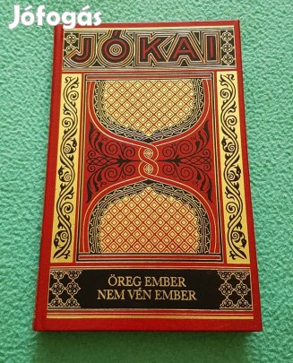 Jókai Mór - Öreg ember nem vén ember (Gyűjt. díszkiadás - 13.) könyv