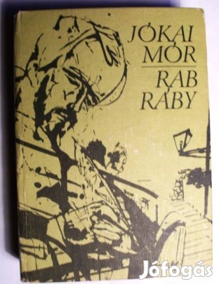 Jókai: Rab Ráby